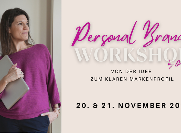 Personal Branding Workshop | von der Idee zum klaren Markenprofil
