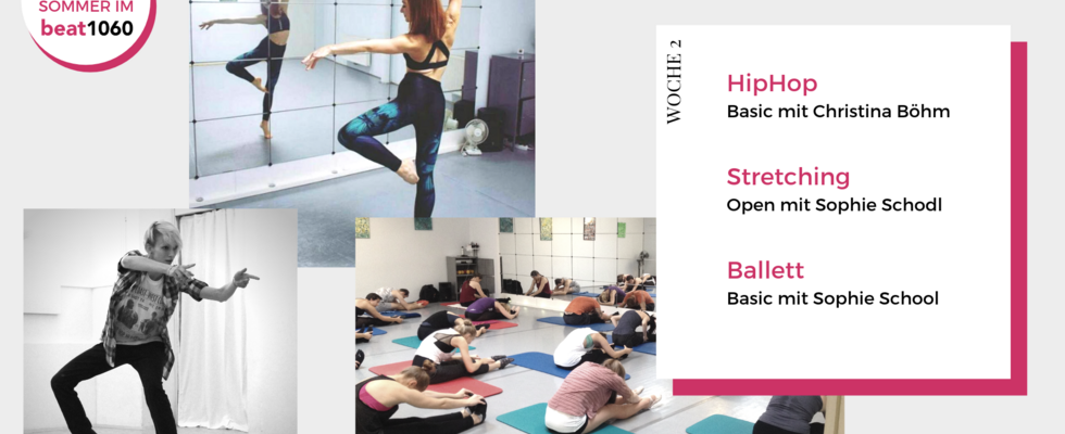 2. Woche Sommer im beat: HipHop - Stretching - Ballett