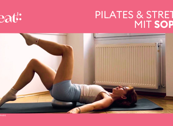 Pilates & Stretch mit Sophie