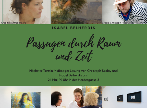 Midissage der Ausstellung „Passagen durch Raum und Zeit“ mit Lesung
