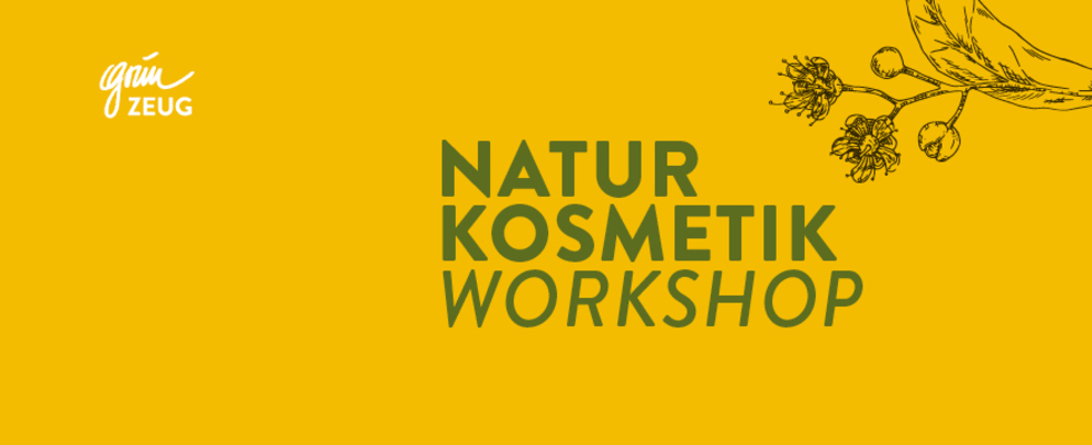 Naturkosmetik-Workshop