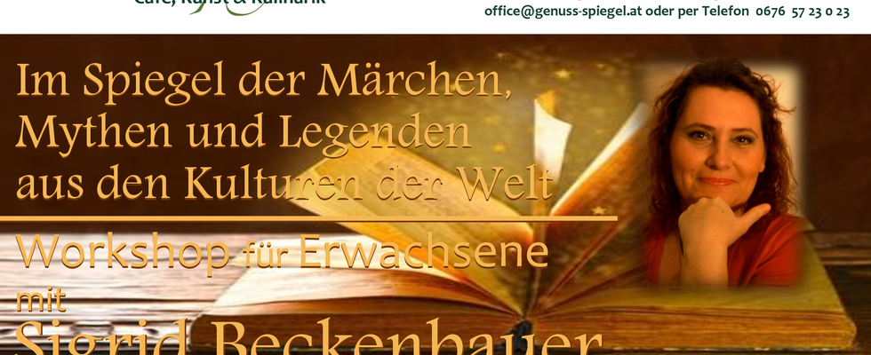 WORKSHOP für Erwachsene: Im Spiegel der Märchen, Mythen und Legenden