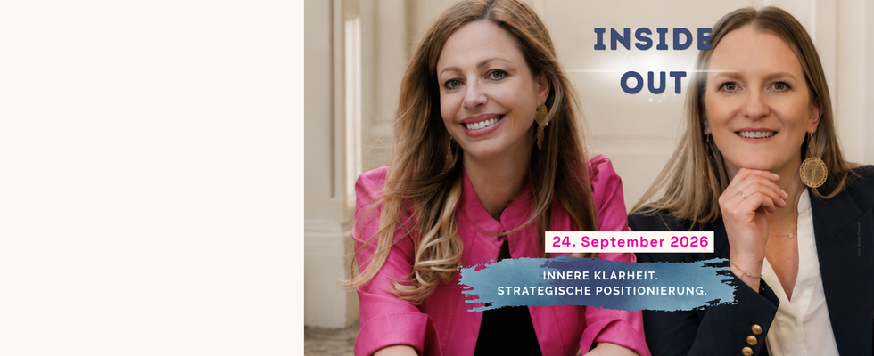 Inside.Out. Innere Klarheit. Strategische Positionierung.