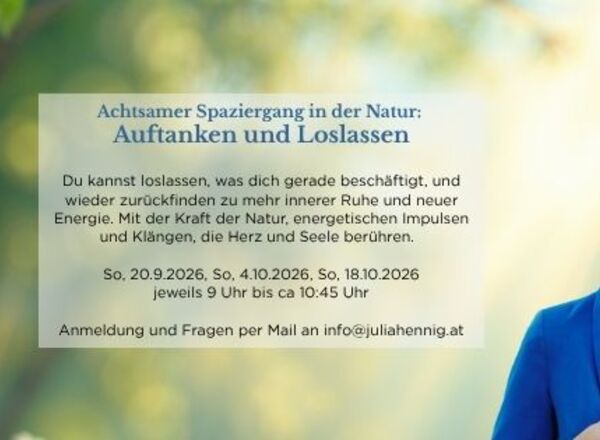 Achtsamer Spaziergang in der Natur