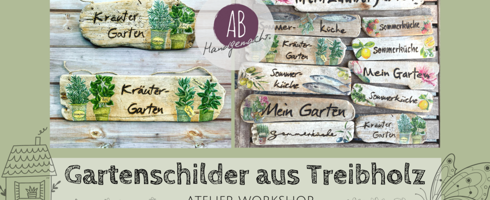 Gartenschilder aus Treibholz