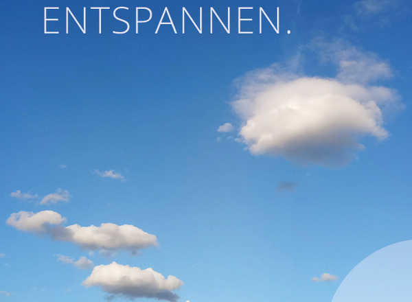 Du kannst enstpannen!