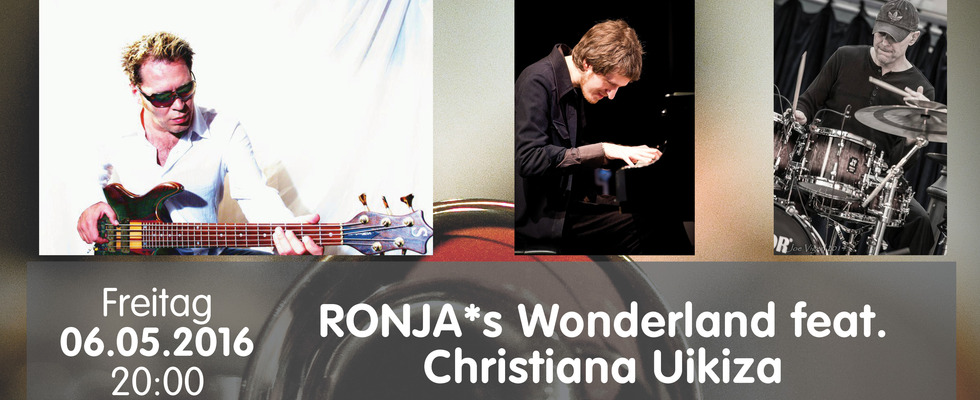 RONJA*s Wonderland feat. Christiana Uikiza