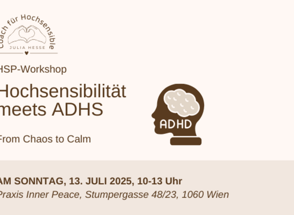 Hochsensibilität meets ADHS – From Chaos to Calm