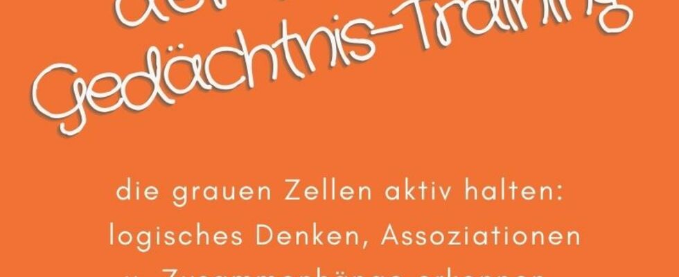 "Wer rastet, der rostet" Gedächtnistraining