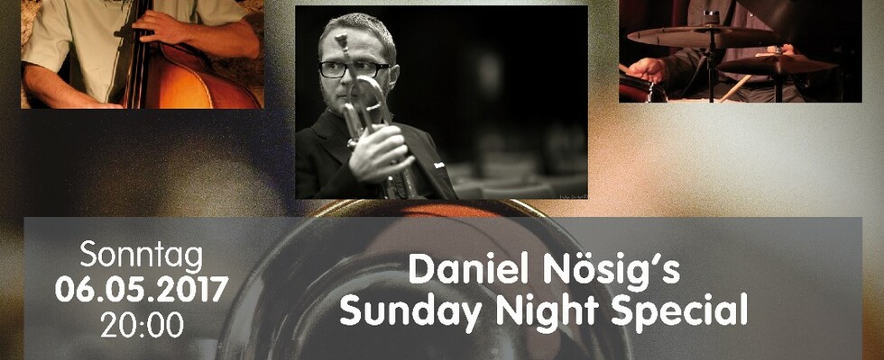 Daniel Nösig's Sunday Night Special