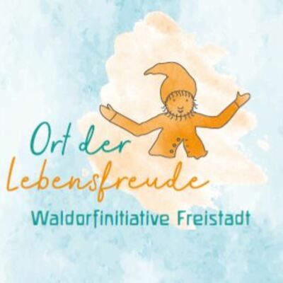 Waldorfinitiative Freistadt  Ort der Lebensfreude 
