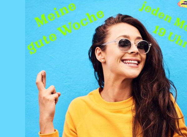 Meine gute Woche - online
