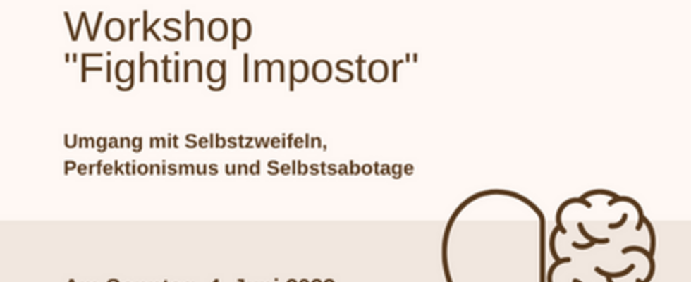 Fighting impostor - Umgang mit Selbstzweifeln & Perfektionismus