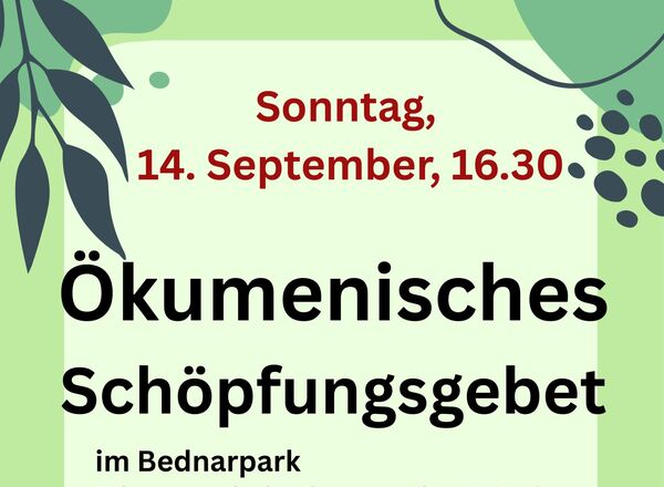 Ökumenisches Schöpfungsgebet im Bednarpark