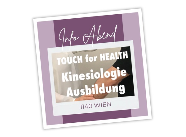 INFO ABEND TOUCH for HEALTH Kinesiologie Ausbildung