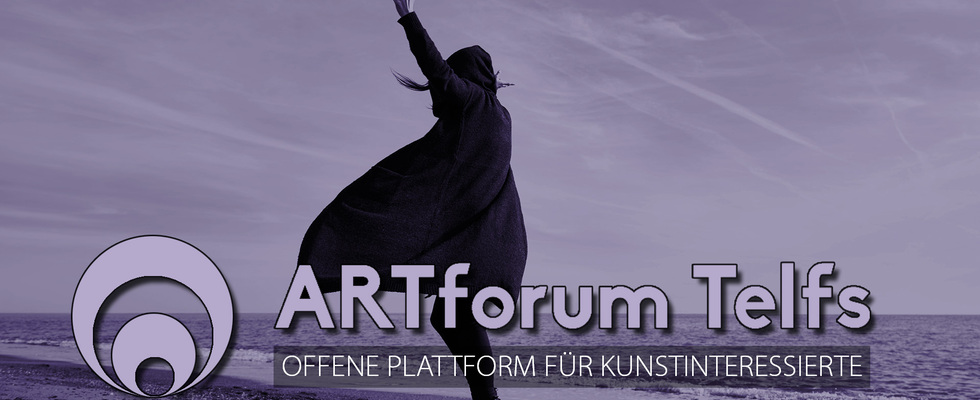ARTforum Telfs - offenes Treffen für Kunstinteressierte