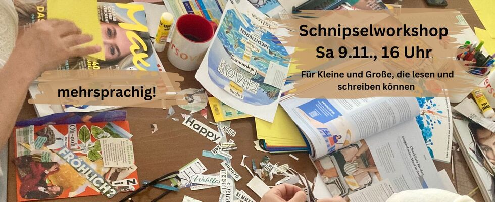 Schnipselworkshop