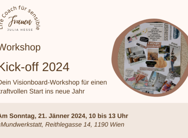 KICK-OFF 2024 - Dein Visionboard-Workshop für einen kraftvollen Start ins neue Jahr