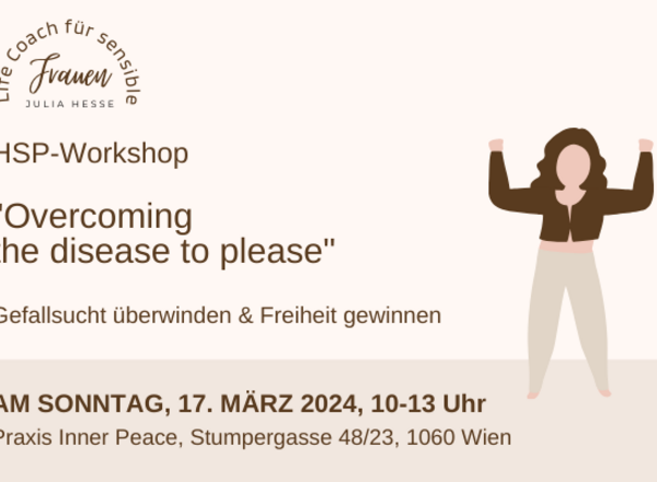 Overcoming the Disease to Please - Gefallsucht überwinden