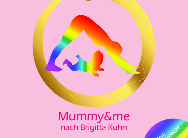 Mummy&me nach Brigitta Kuhn (Dipl. Kinderkranken-und Säuglingsschwester und Yogalehrerin)
