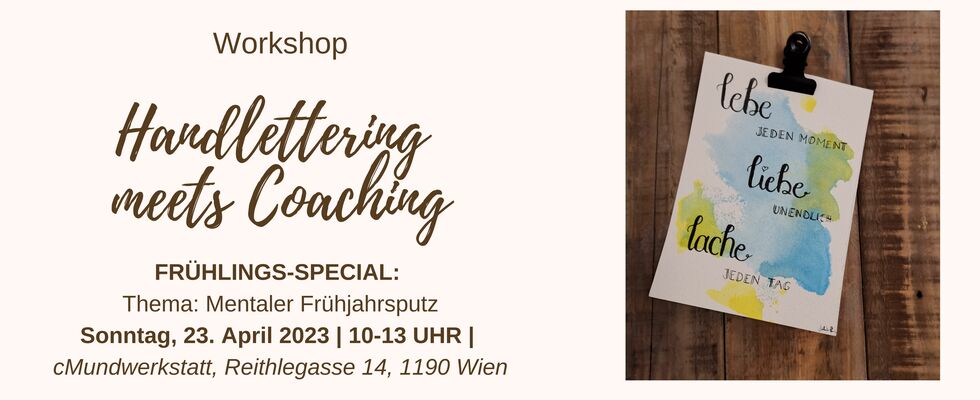 Handlettering meets Coaching - Mentaler Frühjahrsputz