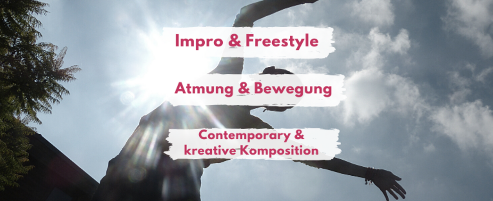  Impro&Freestyle / Atmung&Bewegung / Contemporary& Kreative Komposition