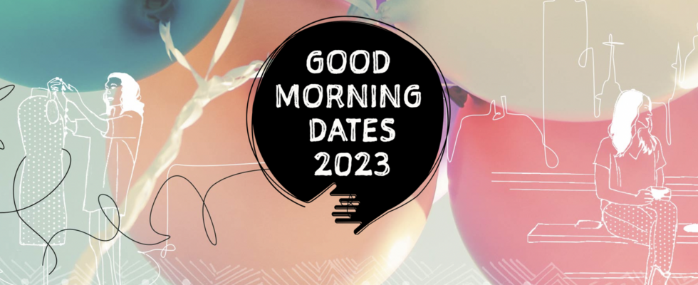 Good Morning Date