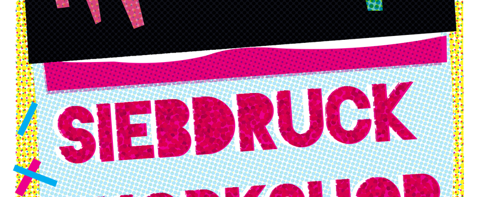 Siebdruck Workshop Gratis