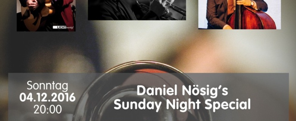 Daniel Nösig's Sunday night special