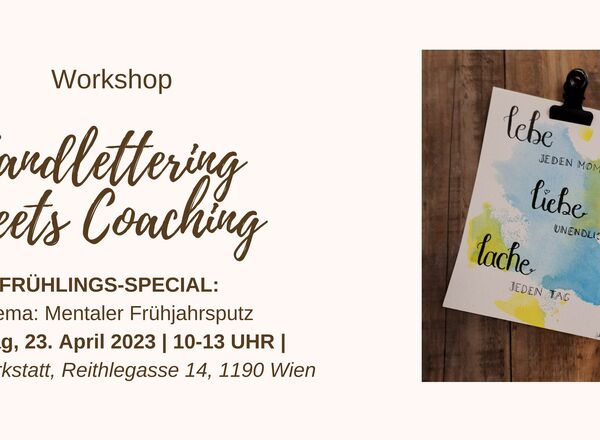 Handlettering meets Coaching - Mentaler Frühjahrsputz