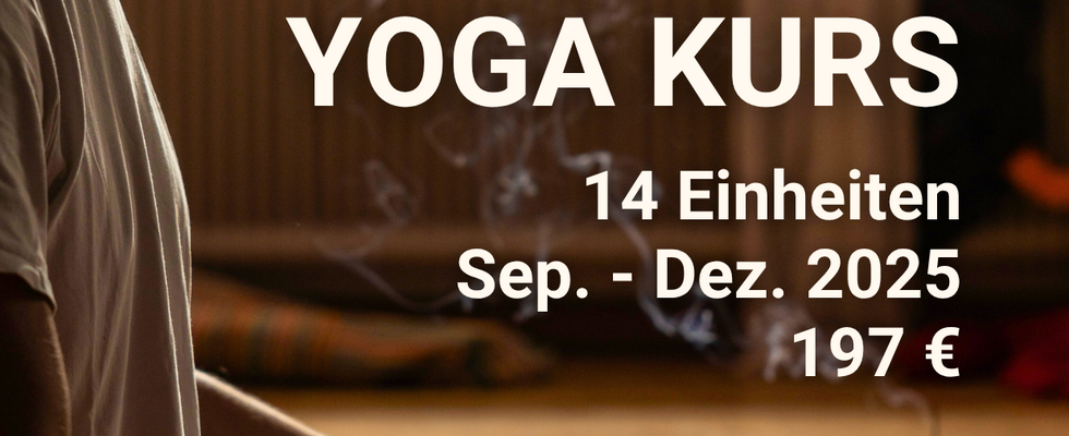 Yoga-Kurs (Kundalini / Hatha) Herbst 2025