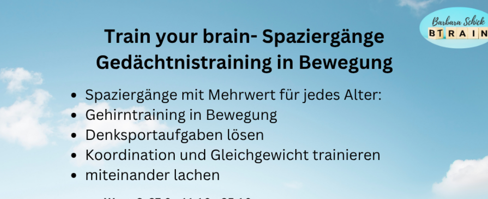 Train your brain Spaziergang
