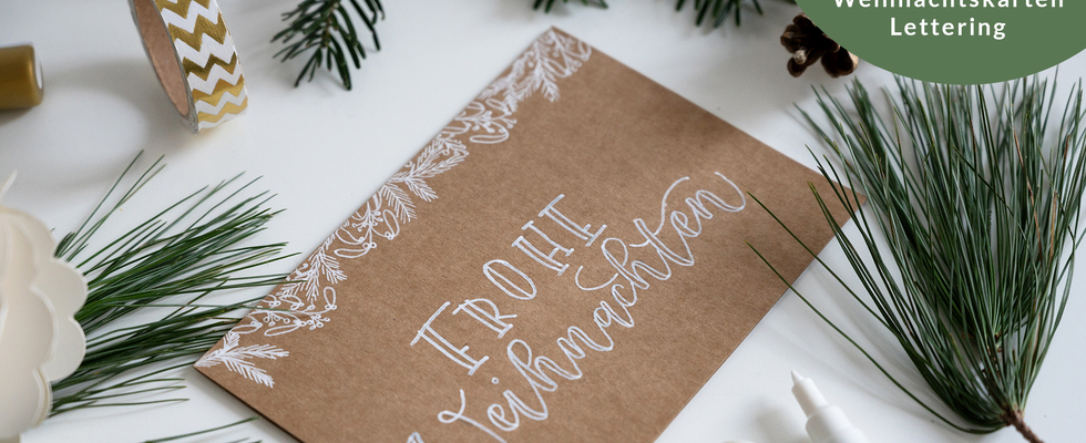 Workshop: Hand Lettering – Weihnachtskarten & Co.