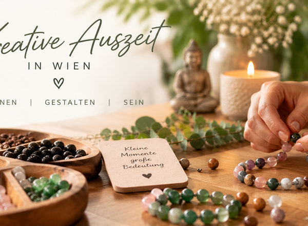 Workshop "Armband mit Bedeutung" gestalten in Wien