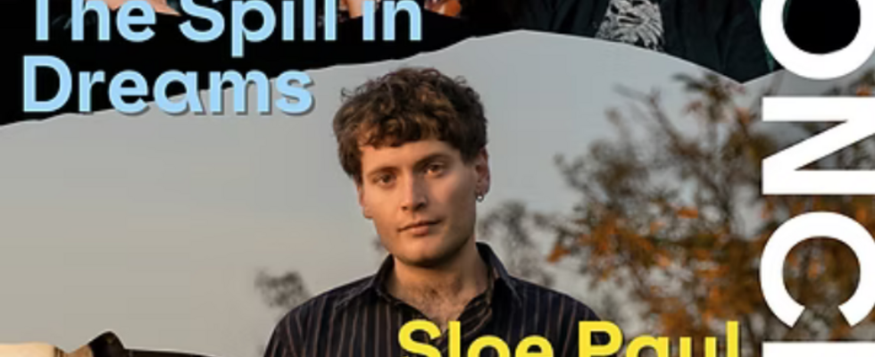 Live@LOT: The Spill in Dreams // Sloe Paul // Brigött:innen