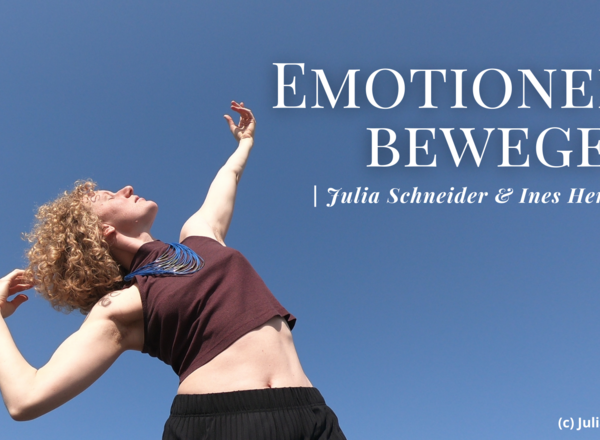 Emotionen.Bewegen mit Julia