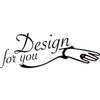 Design for you