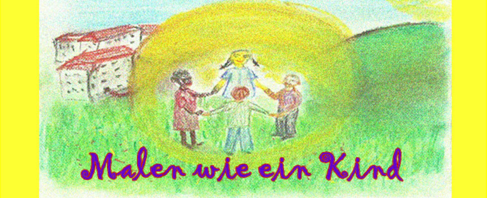 Malen wie ein Kind