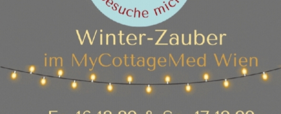 Weihnachtszauber am Bruckhaufen - Praxisgemeinschaft MyCottageMed
