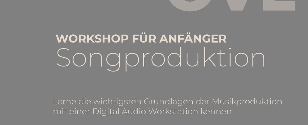 Workshop Songproduktion für Anfänger