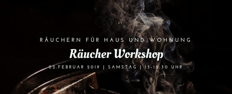 Workshop – Räuchern für Haus und Wohnung