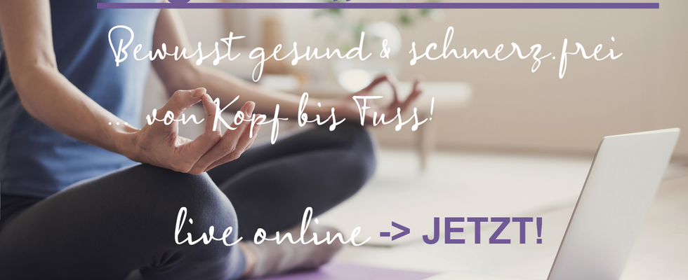 live online: RÜCKEN-YOGA: Bewusst gesund & schmerz.frei - von Kopf bis Fuss!