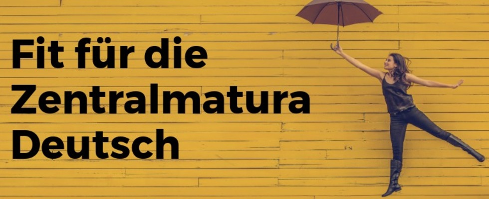 Fit für die Zentralmatura Deutsch