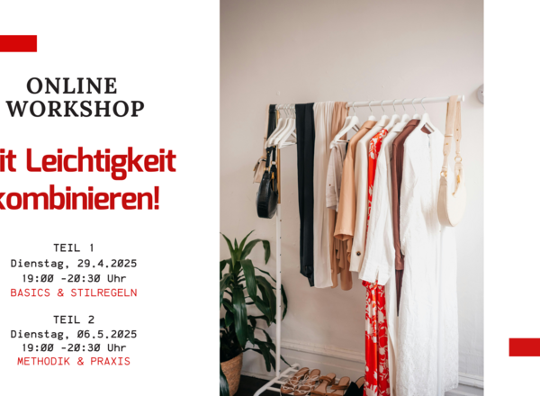 Mit Leichtigkeit kombonieren - von der Basis bis zum perfekten Look!
