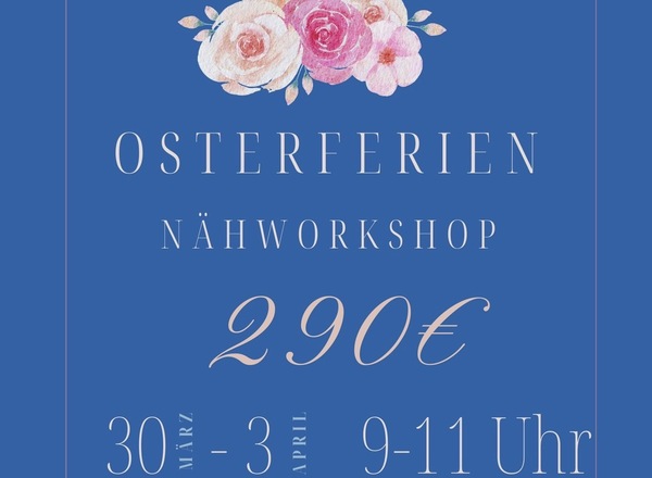 Osternferien Näh- Camp