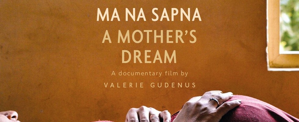 "Ma Na Sapna" - A Mother's Dream