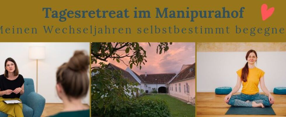 Tagesretreat im Manipurahof: Meinen Wechseljahren selbstbestimmt begegnen