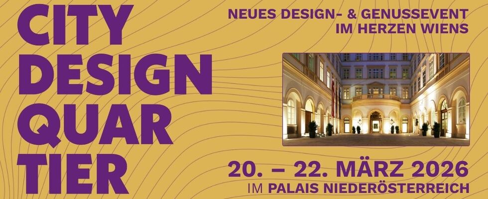 CITY DESIGNQUARTIER im Palais Niederösterreich