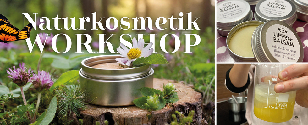 Naturkosmetik-Workshop