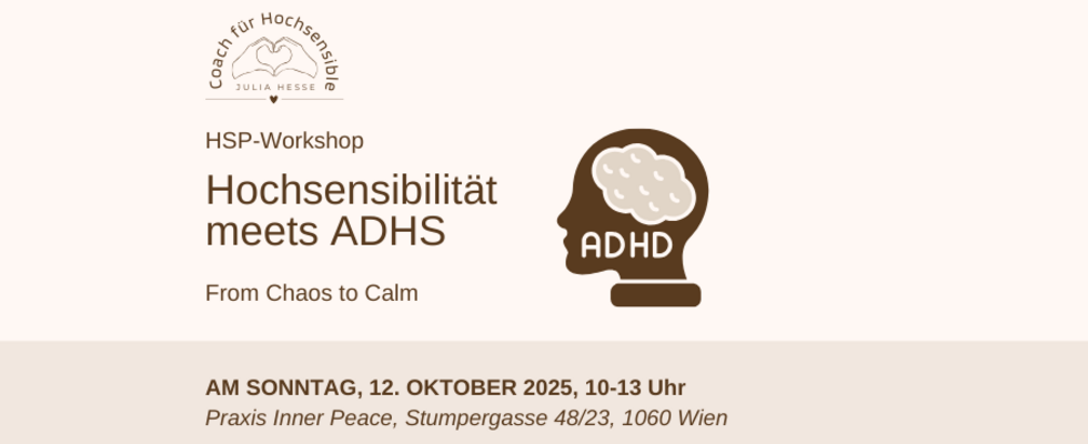 Hochsensibilität meets ADHS – Workshop
